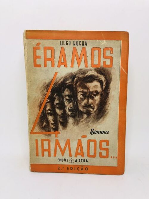Éramos Quatro Irmãos - Hugo Rocha