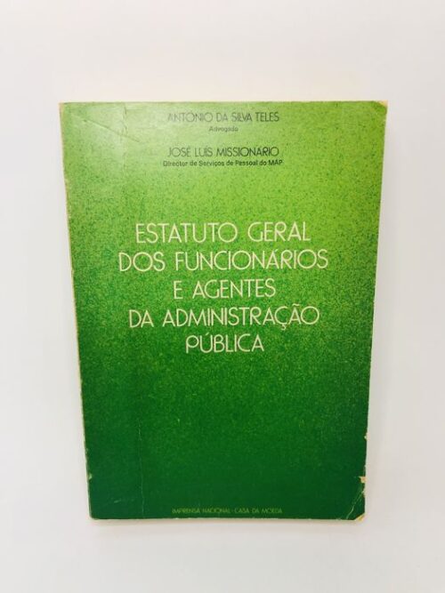 Estatuto Geral dos Funcionários e Agentes da Administração Pública