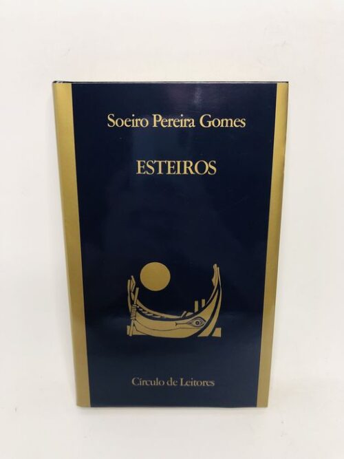 Esteiros - Soeiro Pereira Gomes