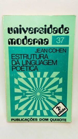 Estrutura da Linguagem Poética - Jean Cohen