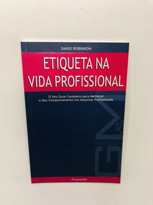 Etiqueta na Vida Profissional - David Robinson