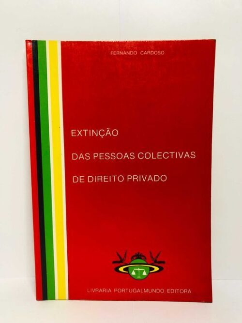 Extinção das Pessoas Colectivas de Direito Privado