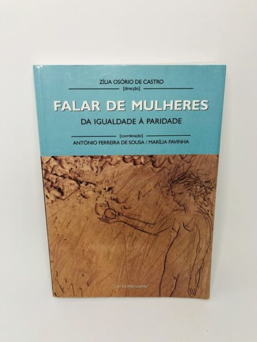 Falar de Mulheres - Zília Osório de Castro