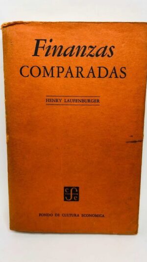 Finanzas Comparadas - Henry Laufenburger