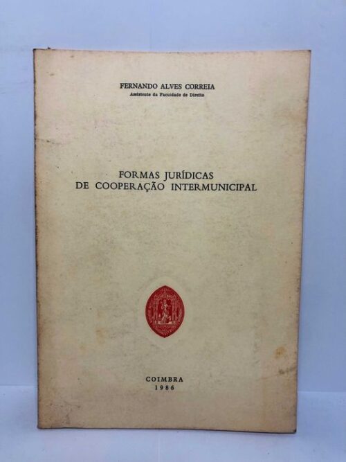 Formas Jurídicas de Cooperação Intermunicipal 1986