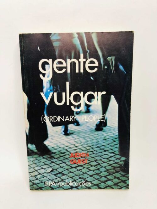 Gente Vulgar (Ordinary People) - Judith Guest