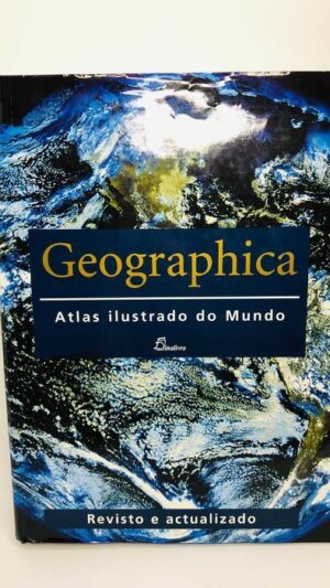 Geographica (Atlas Ilustrado do Mundo)