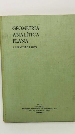Geometria Analítica Plana - J. Sebastião e Silva 1962