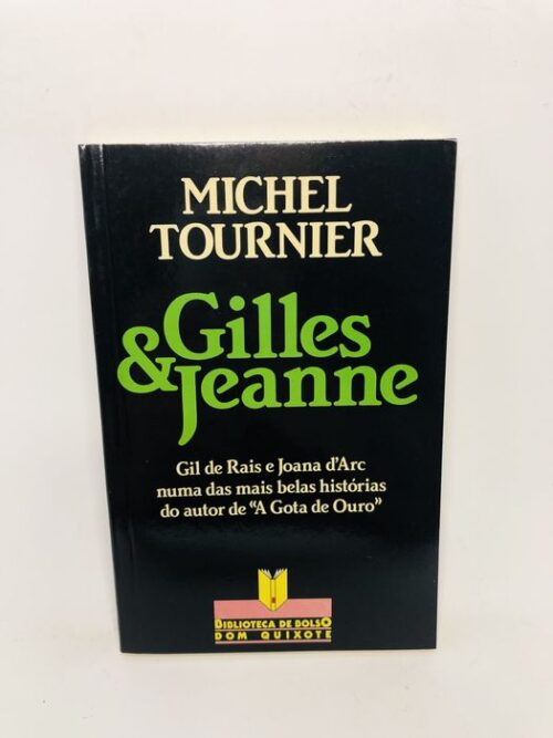 Gilles & Jeanne - Michel Tournier