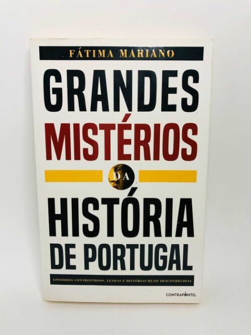 Grandes Mistérios da História de Portugal - Fátima Mariano