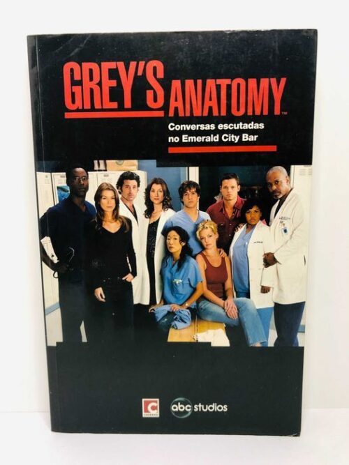 Grey's Anatomy (Conversas Escutadas no Emerald City Bar)