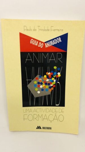 Guia do Animador - Paulo da Trindade Ferreira