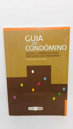 Guia do Condomínio (Regras e Conselhos..)