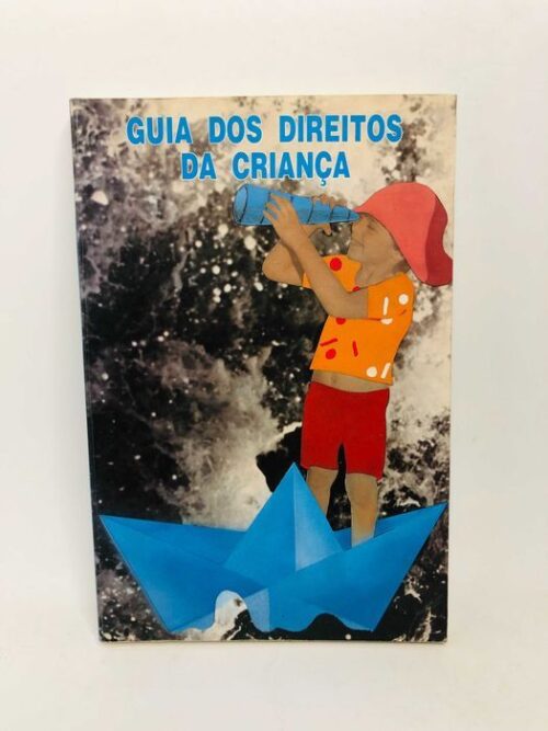 Guia dos Direitos da Criança