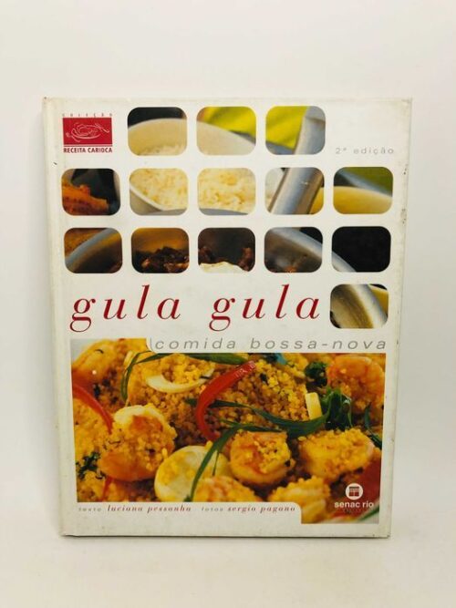 Gula Gula (Comida Bossa-Nova)