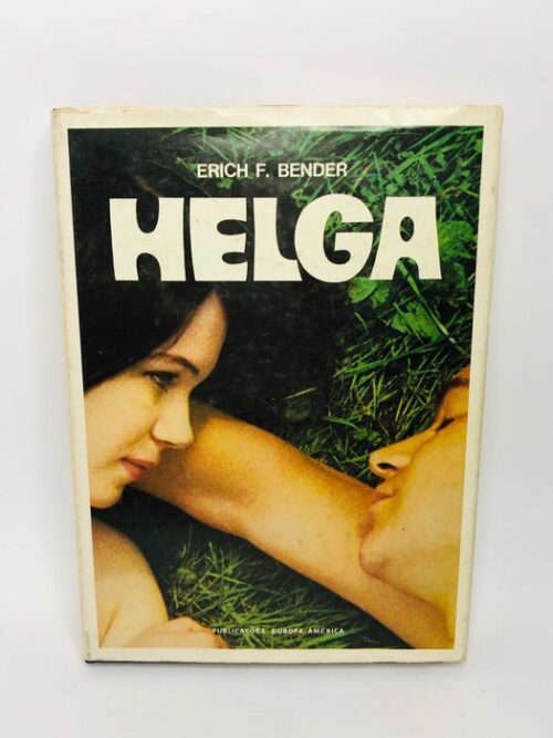 Helga - Erich F. Bender