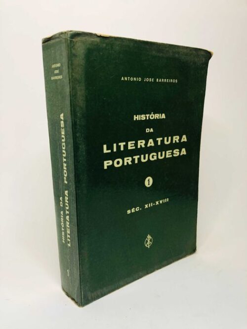 História da Literatura Portuguesa 1 e 2 - António José Barreiros