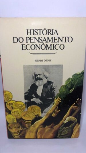 História do Pensamento Económico de Henri Denis