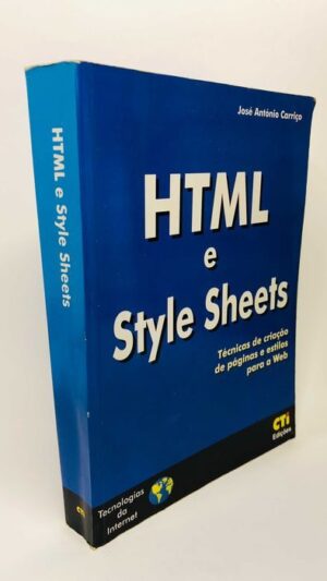 HTML e Style Sheets - José António Silva Carriço
