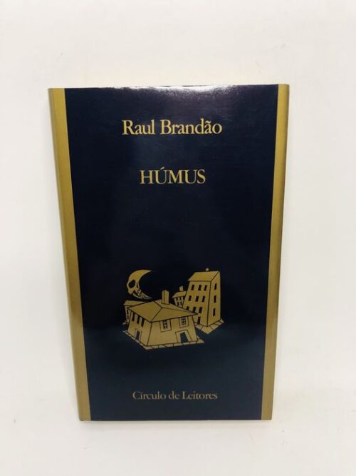 HÚMUS - Raul Brandão