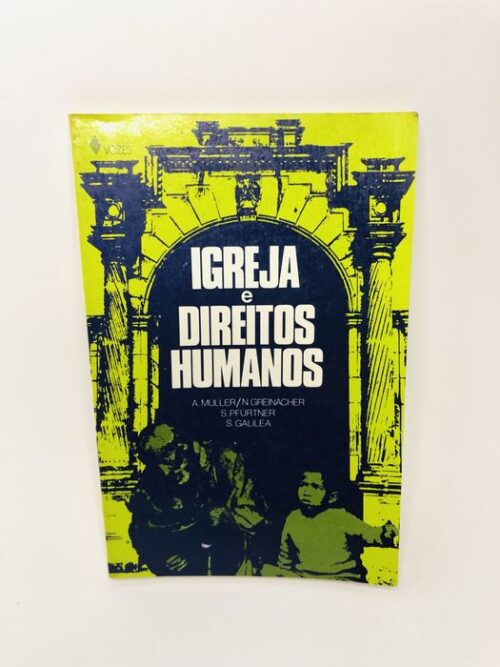 Igreja e Direitos Humanos - Vários Autores