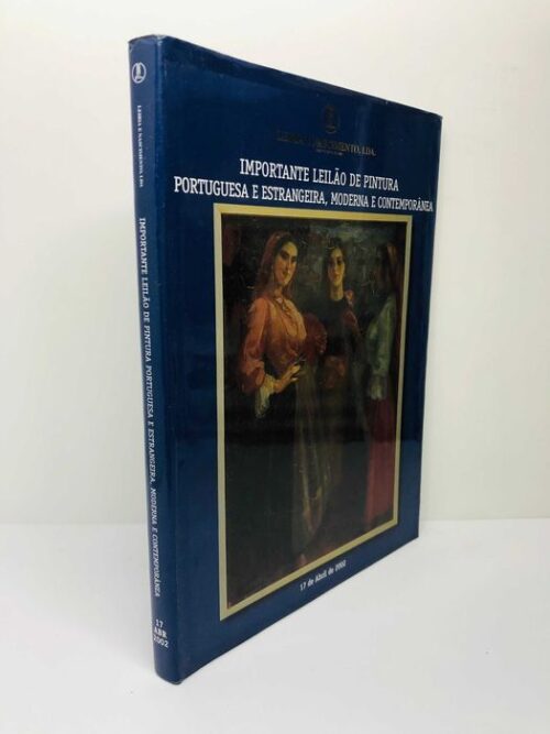 Importante Leilão de Pintura Portuguesa e Estrangeira