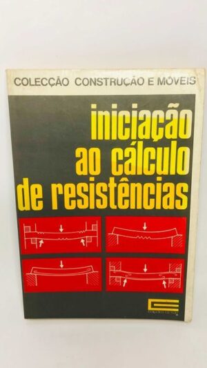 Iniciação ao Cálculo de Resistências
