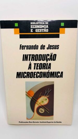 Introdução À Teoria Microeconómica - Fernando de Jesus