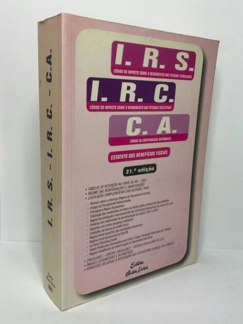 I.R.S / I.R.C / C.A Estatuo dos Benefícios Fiscais 21a Edição