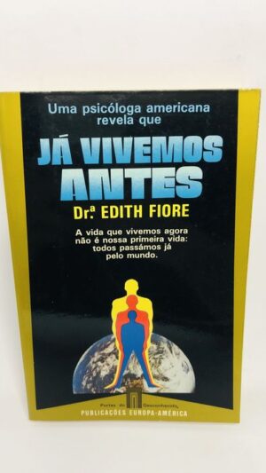 Já Vivemos Antes - Edith Fiore