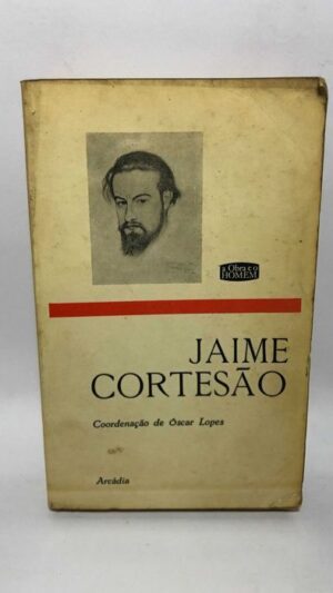 Jaime Cortesão - Óscar Lopes