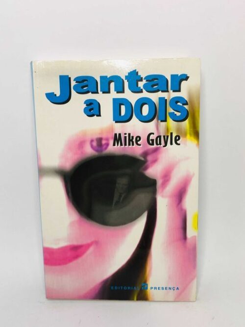 Jantar a Dois - Mike Gayle