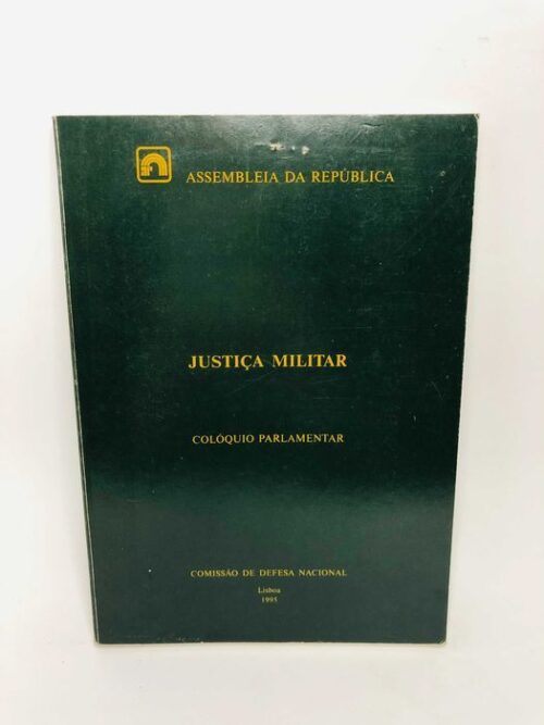 Justiça Militar (Colóquio Parlamentar)