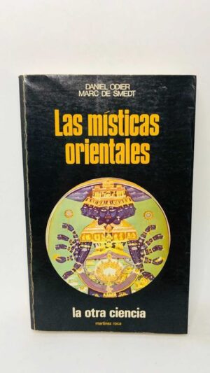 Las Misticas Orientales - Daniel Odier