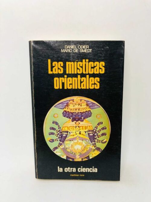 Las Misticas Orientales - Daniel Odier