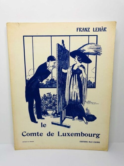 Le Comte de Luxembourg - Franz Lehár