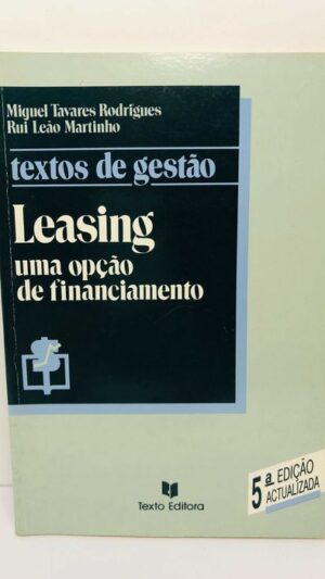 Leasing - uma Opção de Financiamento