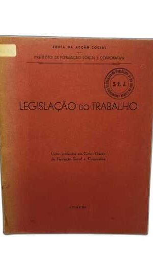 Legislação do Trabalho I Volume