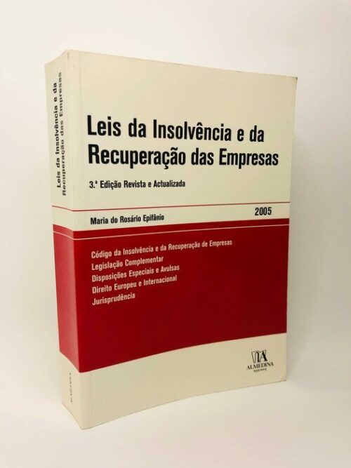 Leis da Insolvência e da Recuperação das Empresas 2005