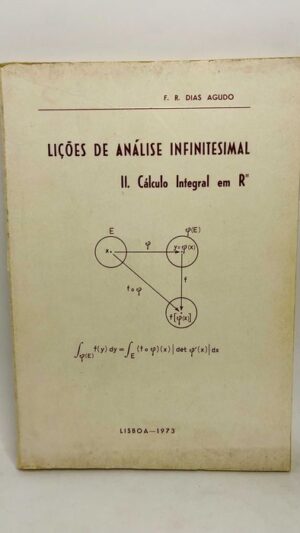 Lições de Análise Infinitesimal - F. R. Dias Agudo