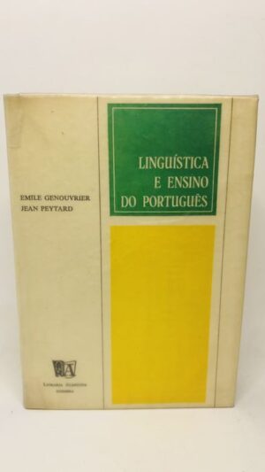 Linguística e Ensino do Português - Emile Genouvrier