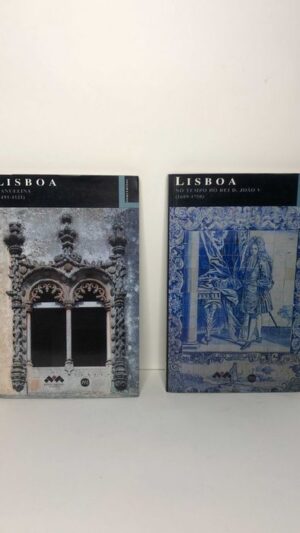 Lisboa Manuela / No tempo do Rei D. João V