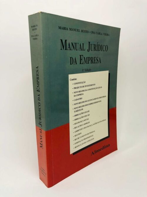 Manual Jurídico da Empresa 3a Edição - Maria Manuel Busto / Iva Carla