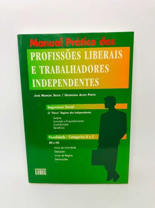 Manual Prático das Profissões Liberais e Trabalhadores Independentes