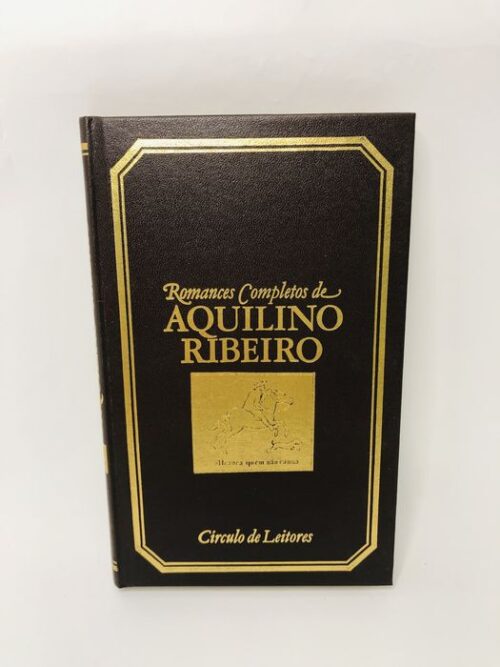 Maria Benigna - Aquilino Ribeiro