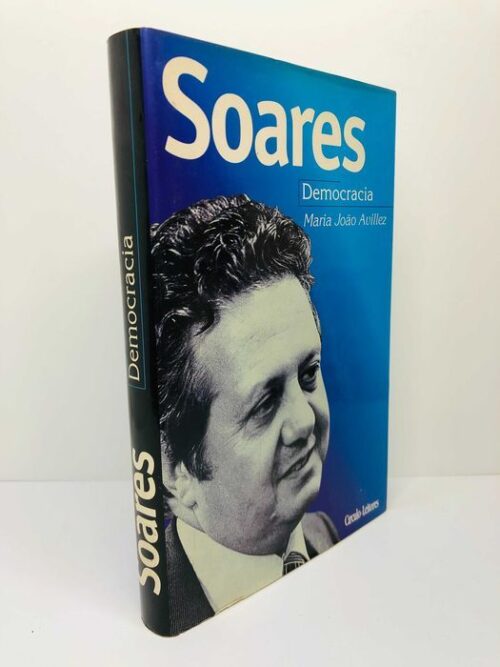 Mário Soares (Democracia) - Maria João Avillez