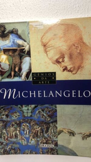 Michelangelo - Coleção Gênios Da Arte