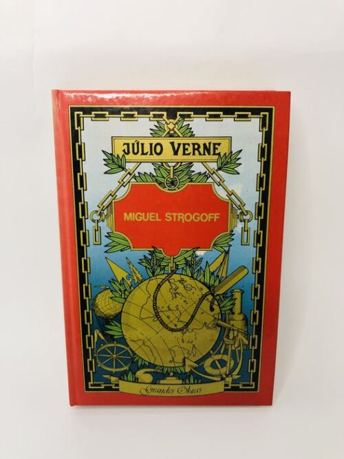 Miguel Strogoff - Júlio Verne