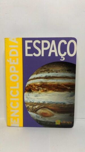 MINI ENCICLOPÉDIA - ESPAÇO