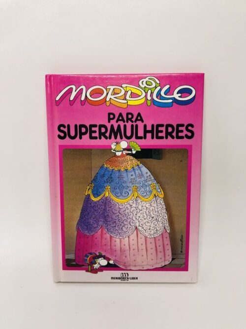 Mordillo para Supermulheres
